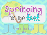 Springing Into the Test Centers | Test Prep Math and Liter