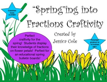 Preview of "Spring"ing into Fractions: Fraction Flowers Craftivity