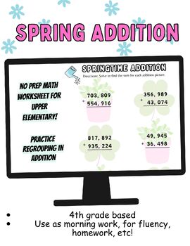 Preview of Springtime Addition Worksheet; Regrouping practice for elementary students