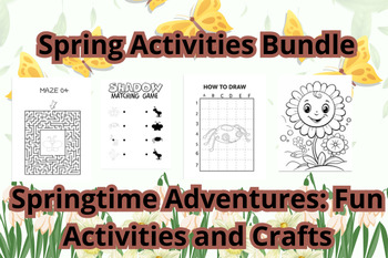 Preview of Springtime Adventures: Fun Activities and Crafts bundle