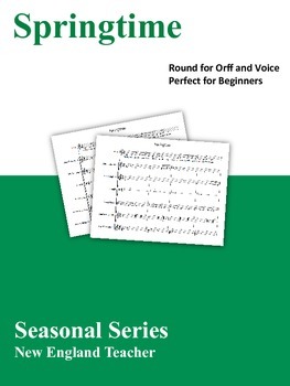 Preview of Springtime: Easy Round for Orff and Voice