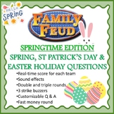 Springtime Edition of Family Feud! All About Spring, St Pa