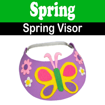 Preview of Springtime Fun Visor for Kids: Celebrate of Spring with a Creative
