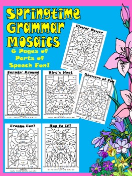Preview of Springtime Grammar Mosaics-Parts of Speech Fun! Nouns,Verbs,Adjectives, Adverbs