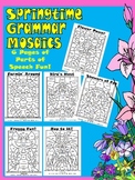 Springtime Grammar Mosaics-Parts of Speech Fun! Nouns,Verb