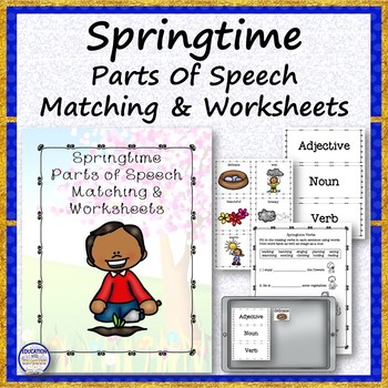 Springtime Parts of Speech Matching and Worksheets
