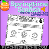 Springtime Smash: No-Prep Speech and Language Activities