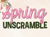 Springtime Vocabulary Unscramble
