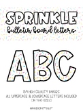 Sprinkle Bulletin Board Letters (Classroom Decor)