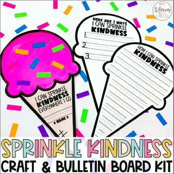 Preview of Sprinkle Kindness Craft & Bulletin Board | Ice Cream Friendship Writing Activity