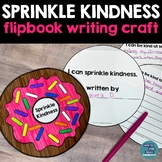 Sprinkle Kindness Donut Writing Craft - Kindness Flip Book