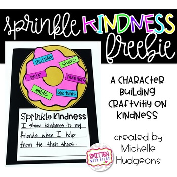 Preview of Sprinkle Kindness Donut (a FREE character building craftivity)