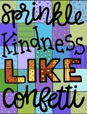 Sprinkle Kindness Like Confetti - 25-Piece Collaborative C