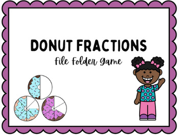 Preview of Sprinkled Donut Fractions File Folder Game, Autism/MD Units K-6