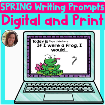 Preview of Spring Writing Prompts | Digital and Print | Special Ed Resource