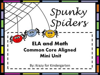 Preview of Spunky Spiders ELA and Math Common Core Aligned Mini Unit