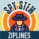 Spy STEM Zipline