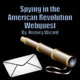 Spying in the American Revolution Webquest
