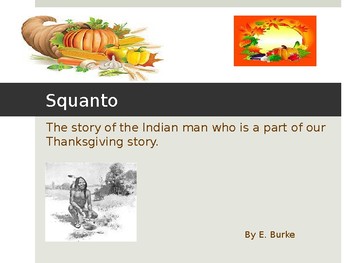 Preview of Squanto And Thanksgiving