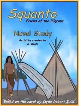 Preview of Squanto Friend of the Pilgrims Novel Study - 18 pages
