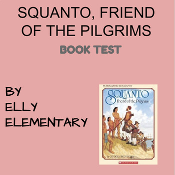 Preview of SQUANTO, FRIEND OF THE PILGRIMS - TEST