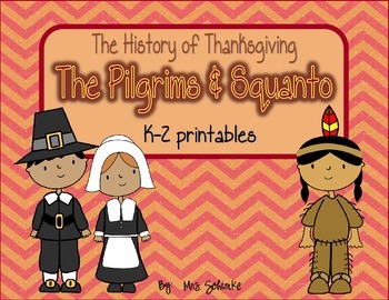 Preview of Squanto and The Pilgrims {The History of Thanksgiving}