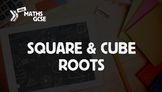 Square & Cube Roots - Complete Lesson