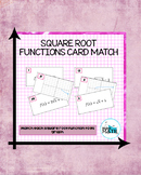 Square Root Functions Card Match