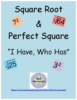 Preview of Square Root & Perfect Square- I Have, Who Has