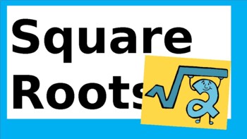 Preview of Square Roots Powerpoint 