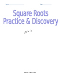 Square Roots Practice and Discovery