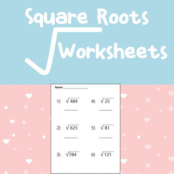 Preview of Square Roots Worksheets