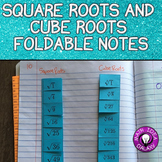 Square Roots and Cube Roots Foldable Notes