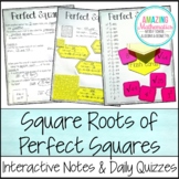 Square Roots of Perfect Squares ~ Interactive Notes & Dail