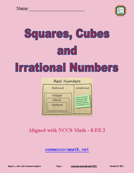 Preview of Squares, Cubes and Irrational Numbers - 8.EE.2