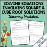 Solving Equations Involving Square and Cube Root Solutions