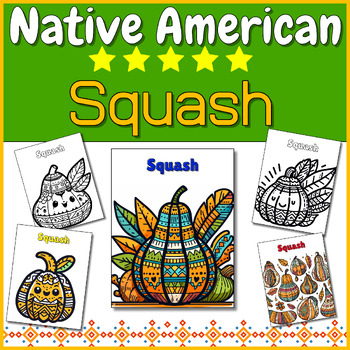 Preview of Squash - Native American Unit | Indigenous People | Coloring Pages & Clip Art ⭐