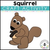 Squirrel Craft | Fall Crafts | Forest Animal Crafts | Fall