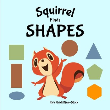 Preview of Squirrel Finds Shapes (2D Shapes)