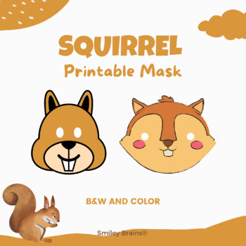 Preview of Squirrel Masks - No Prep Craft - Fun National Squirrel Appreciation Day Activity