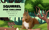 Squirrel STEM Challenge FULL Lessons and Workbook