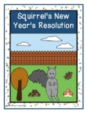 Squirrel's New Year's Resolution Fun