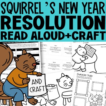 Preview of Squirrels New Years Resolution Read Aloud | New Years Craft and Bulletin Board