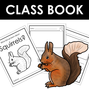 Preview of Squirrels Class Book