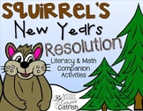 Squirrel's New Years Resolution Book Companion