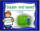 Squish and Read:  Alphabet Identification & Naming Practice