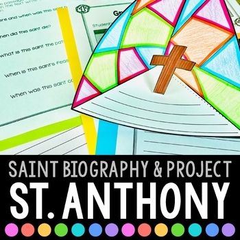 Preview of St. Anthony of Padua Biography & Saint Report Project