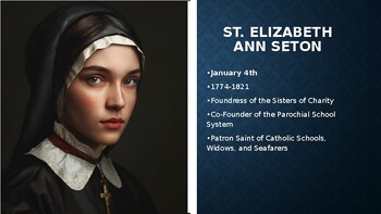 Preview of St. Elizabeth Ann Seton: January 4th