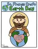 St. Francis - Earth Day Craft - Catholic - Saint Francis