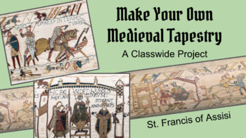 Preview of St. Francis of Assisi / Make Your Own Class-wide Medieval Tapestry